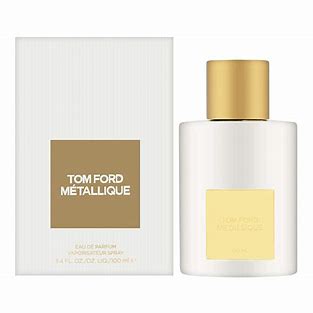 TOM FORD METALLIQUE EDP / H 3.4 ZOZ